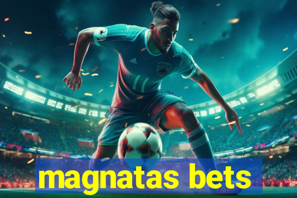 magnatas bets